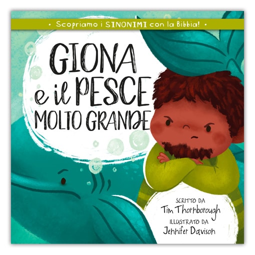 GIONA E IL PESCE MOLTO GRANDE Scopriamo i sinonimi con la Bibbia