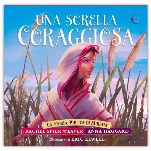 UNA SORELLA CORAGGIOSA La Storia di Miriam