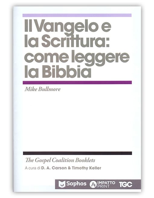 IL VANGELO E LA SCRITTURA: come leggere la Bibbia