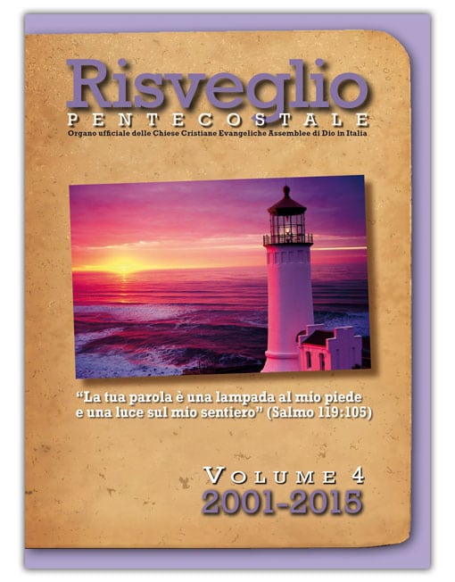 RISVEGLIO PENTECOSTALE Volume 4 (2001-2015)