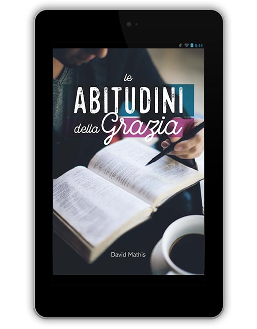 LE ABITUDINI DELLA GRAZIA  [EBOOK]