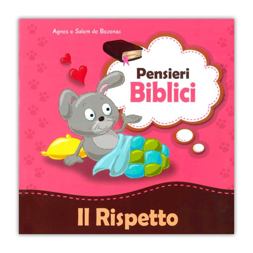 IL RISPETTO Collana: Pensieri Biblici