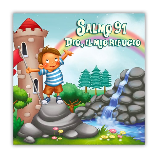 SALMO 91: DIO IL MIO RIFUGIO