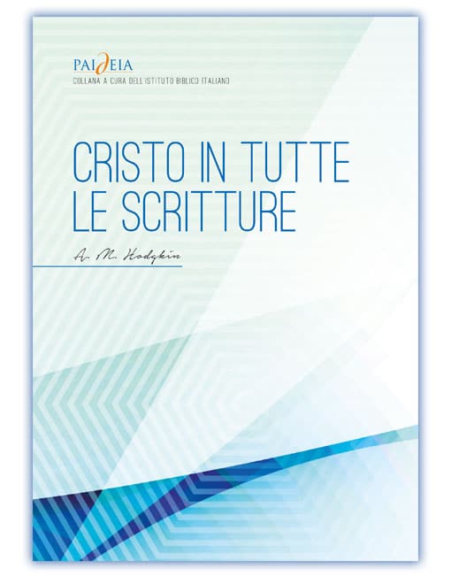 CRISTO IN TUTTE LE SCRITTURE
