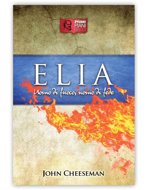ELIA Uomo di fuoco, uomo di fede