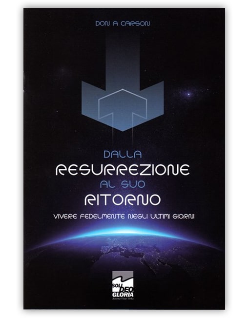 DALLA RESURREZIONE AL SUO RITORNO