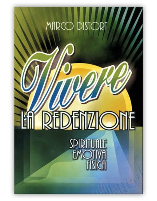VIVERE LA REDENZIONE