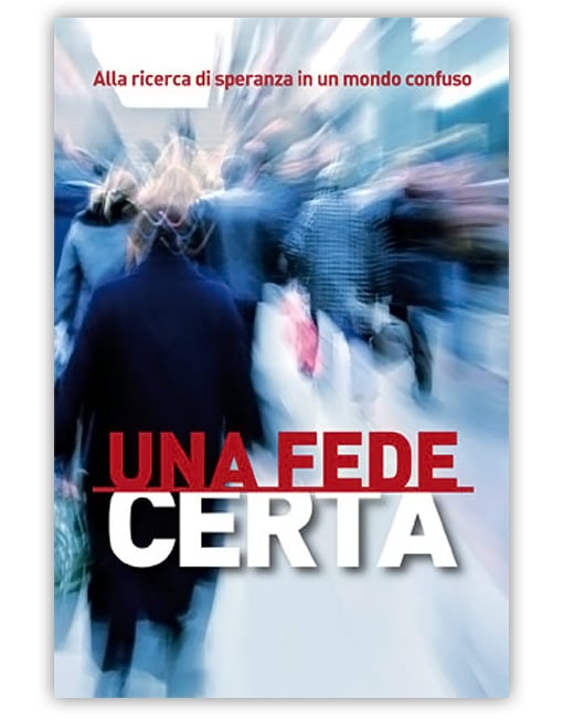 UNA FEDE CERTA (10 trattati)