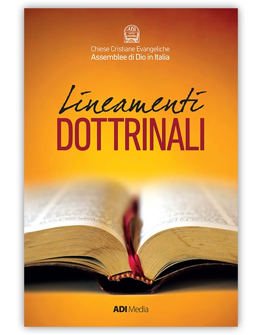 LINEAMENTI DOTTRINALI Assemblee di Dio in Italia