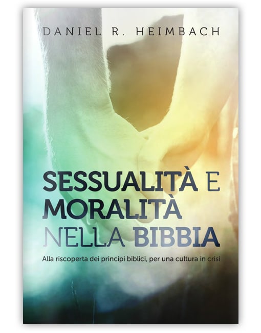 SESSUALITÀ E MORALITÀ NELLA BIBBIA