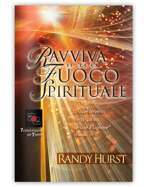 RAVVIVA IL TUO FUOCO SPIRITUALE