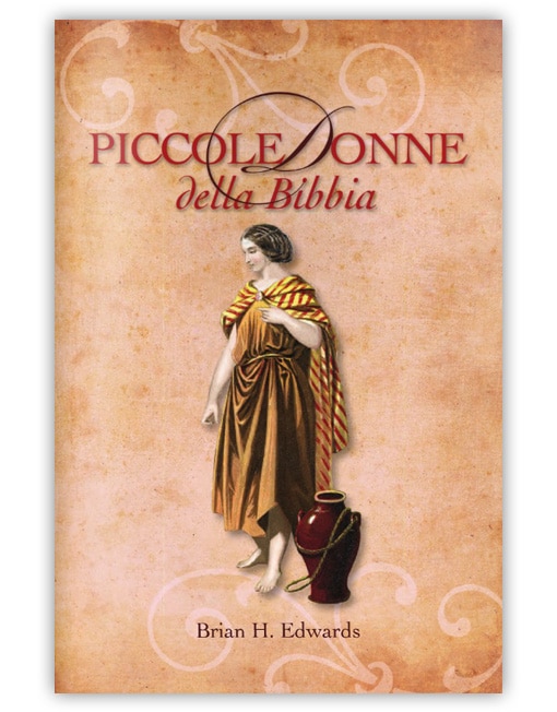 PICCOLE DONNE DELLA BIBBIA Storie brevi con un grande impatto