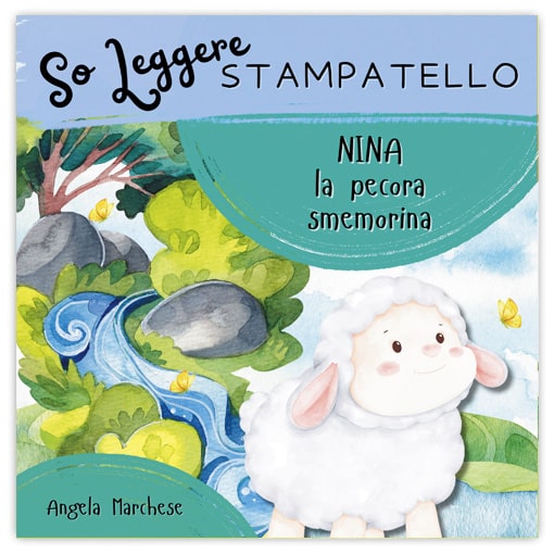 NINA LA PECORA SMEMORINA So Leggere Stampatello