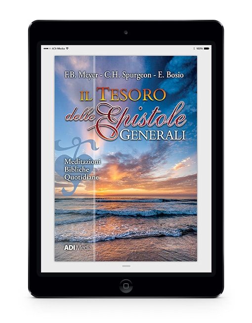 IL TESORO DELLE EPISTOLE GENERALI Meditazioni Bibliche Quotidiane [EBOOK]