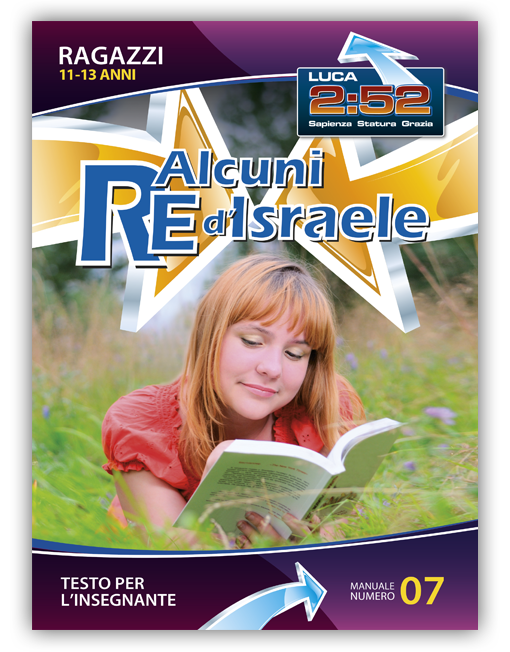 RAGAZZI 11-13 INS. n. 7 - ALCUNI RE D’ISRAELE