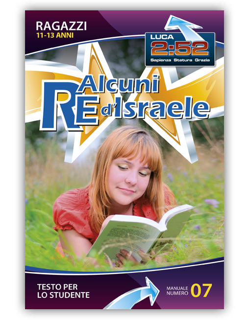 RAGAZZI 11-13 STU. n. 7 - ALCUNI RE D’ISRAELE