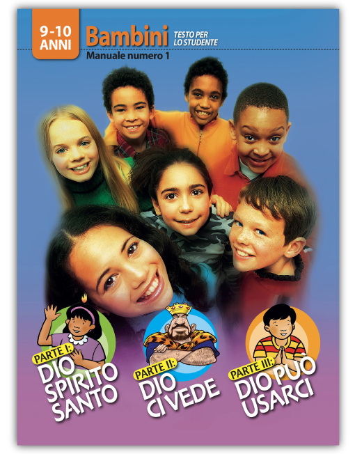 BAMBINI 9-10 STU.  n. 1 - DIO SPIRITO SANTO - DIO CI VEDE - DIO PUÒ USARCI