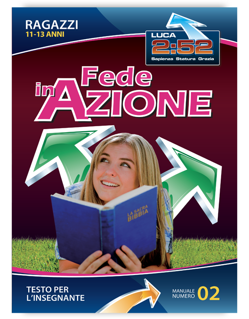 RAGAZZI 11-13 INSEGNANTE n. 2 - FEDE IN AZIONE