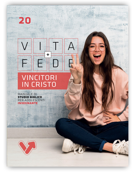ADOLESCENTI 14-18 INS. n. 20 - VINCITORI IN CRISTO