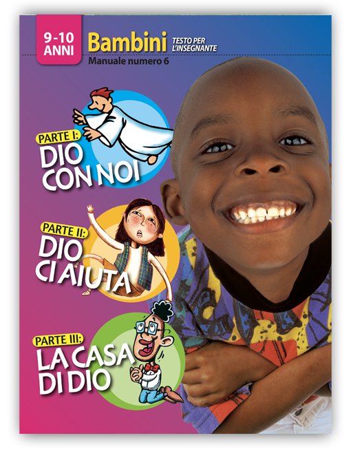 BAMBINI 9-10 INS. n. 6 - DIO CON NOI - DIO CI AIUTA - LA CASA DI DIO