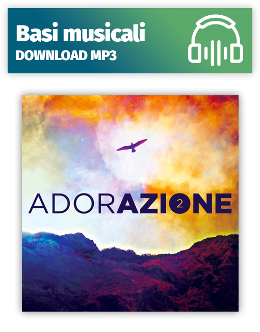 ADORAZIONE 2 - DOWNLOAD MP3 CON 24 BASI MUSICALI