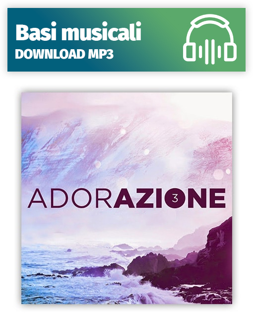 ADORAZIONE 3 - DOWNLOAD MP3 CON 24 BASI MUSICALI