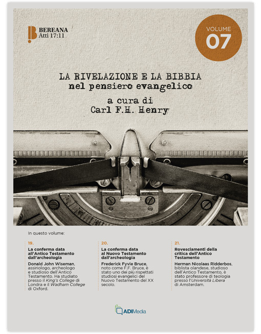 LA RIVELAZIONE E LA BIBBIA NEL PENSIERO EVANGELICO Volume 7