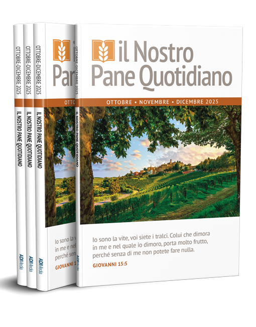 IL NOSTRO PANE QUOTIDIANO Ottobre - Dicembre 2025