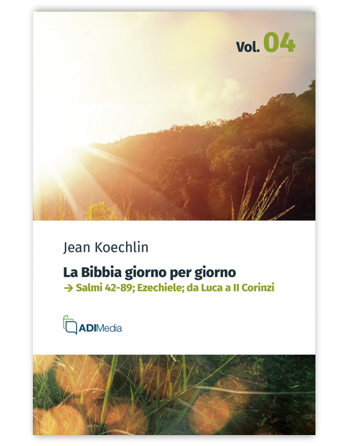 LA BIBBIA GIORNO PER GIORNO VOL. 4