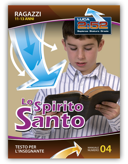 RAGAZZI 11-13 INS. n. 4 - LO SPIRITO SANTO