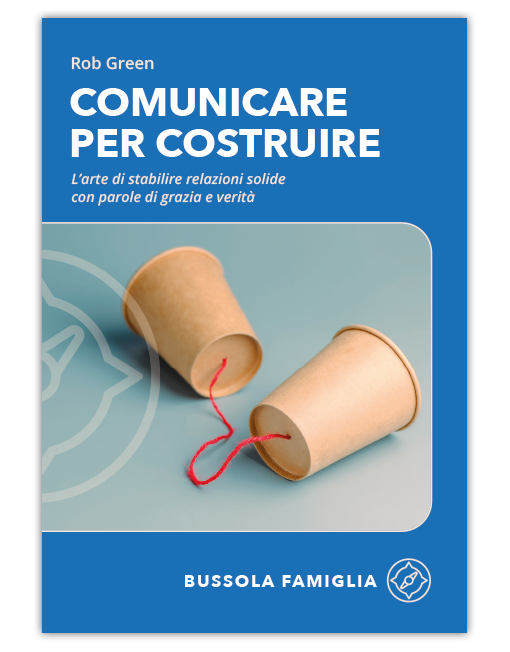 COMUNICARE PER COSTRUIRE - Bussola Famiglia