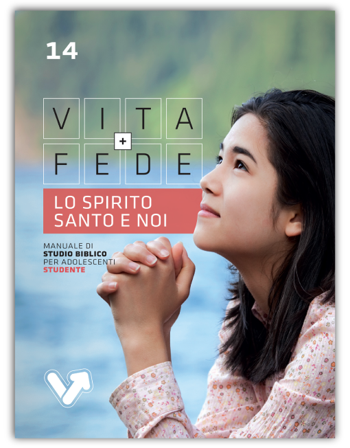ADOLESCENTI 14-18 STU. 14 - LO SPIRITO SANTO E NOI