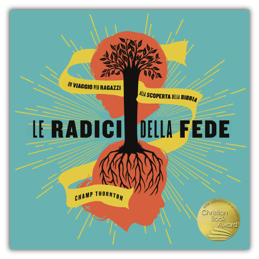 LE RADICI DELLA FEDE