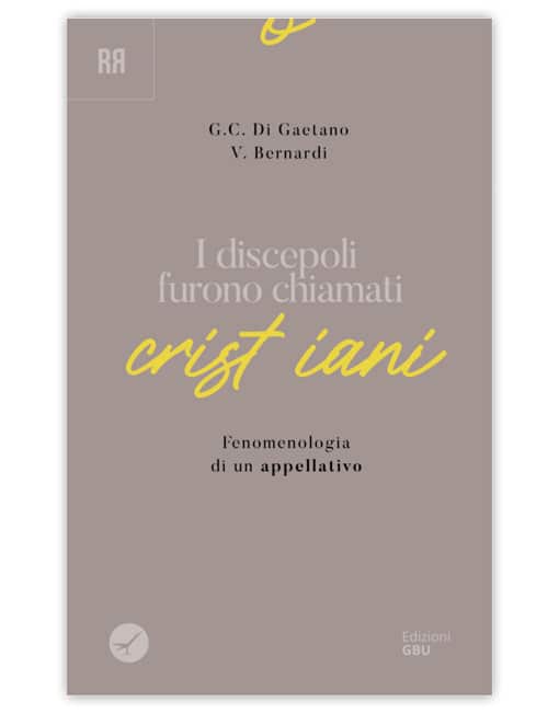 I DISCEPOLI FURONO CHIAMATI CRISTIANI