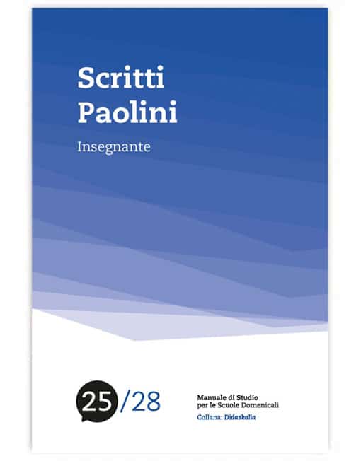 25. SCRITTI PAOLINI Collana di Studio Didaskalìa [EBOOK]