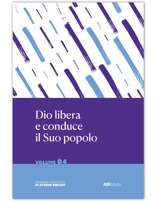 DIO LIBERA E CONDUCE IL SUO POPOLO Piccola Collana di Studio Biblico 4