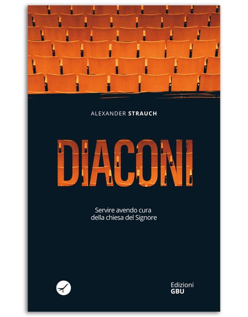 DIACONI Servire avendo cura della chiesa del Signore: prospettive paoline