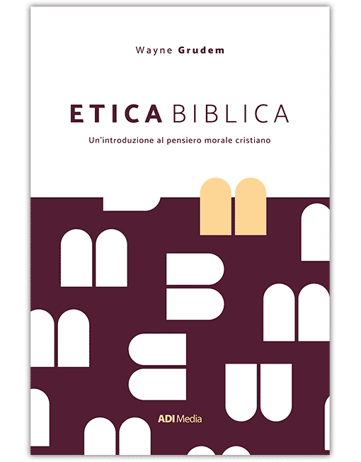ETICA BIBLICA Un'introduzione al pensiero morale cristiano