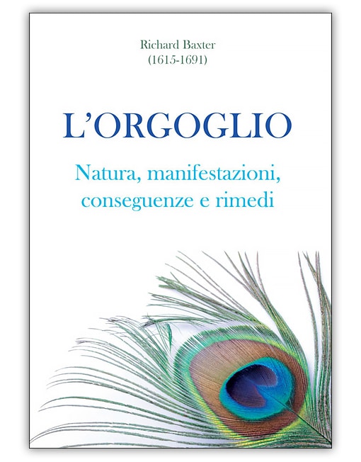 L'ORGOGLIO Natura, manifestazioni, conseguenze e rimedi