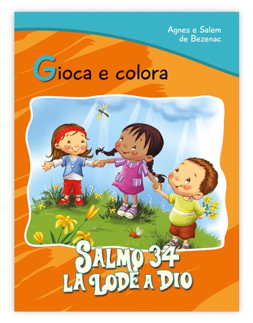 Gioca &amp; Colora SALMO 34: La Lode a Dio