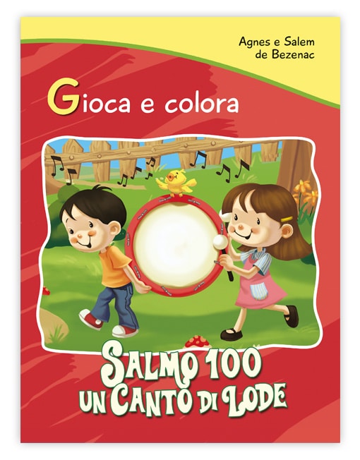 Gioca &amp; Colora SALMO 100: Un Canto di Lode