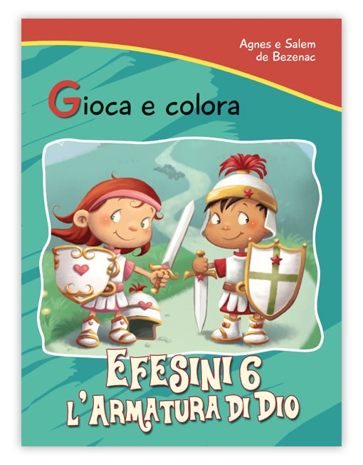 Gioca &amp; Colora EFESINI 6: L'Armatura di Dio