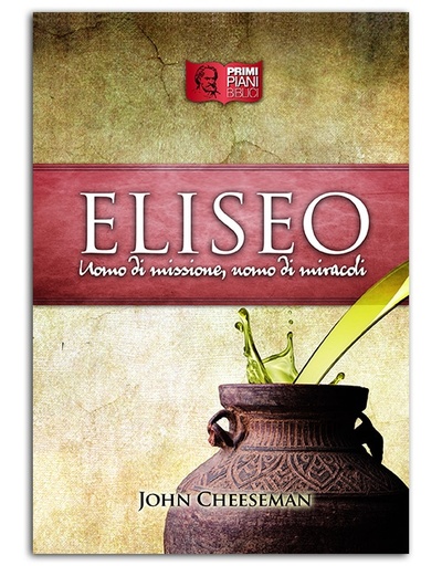 ELISEO Uomo di Missione