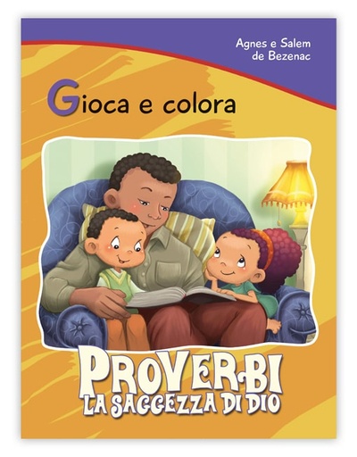 Gioca & Colora PROVERBI: La Saggezza di Dio