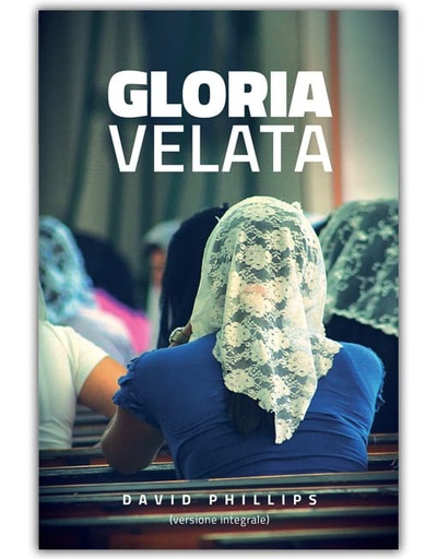GLORIA VELATA Versione Integrale