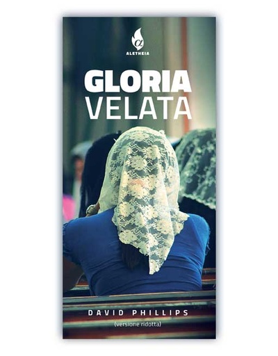 GLORIA VELATA l'uso del velo nel culto cristiano Vers. Ridotta