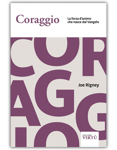 CORAGGIO - COLLANA VIRTÙ