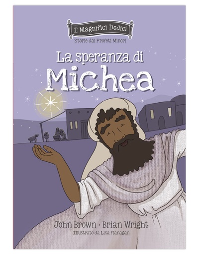 MICHEA I Magnifici Dodici